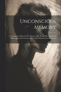 bokomslag Unconscious Memory