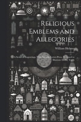 Religious Emblems and Allegories 1