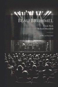 bokomslag Beau Brummel