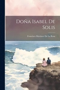 bokomslag Doa Isabel De Solis