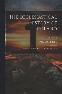 Ecclesiastical History of Ireland