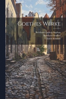 bokomslag Goethes Werke