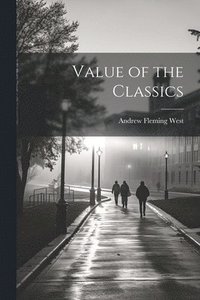 bokomslag Value of the Classics