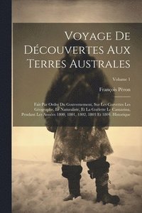 bokomslag Voyage De Dcouvertes Aux Terres Australes