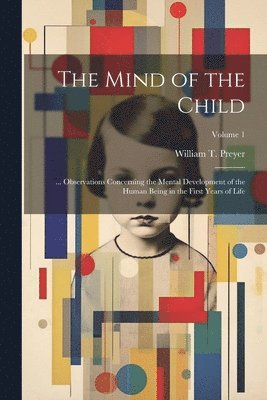 The Mind of the Child 1