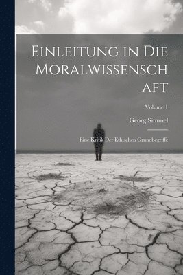 bokomslag Einleitung in Die Moralwissenschaft