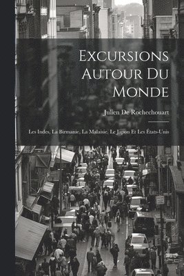 Excursions Autour Du Monde 1