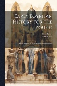 bokomslag Early Egyptian History for the Young