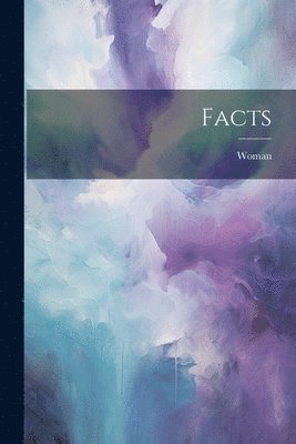 Woman - Facts, Häftad