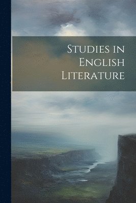 bokomslag Studies in English Literature