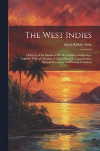 bokomslag The West Indies