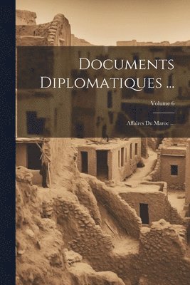 bokomslag Documents Diplomatiques ...