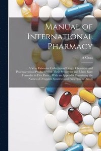 bokomslag Manual of International Pharmacy