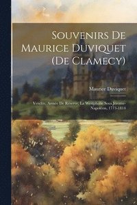 bokomslag Souvenirs De Maurice Duviquet (De Clamecy)