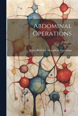 bokomslag Abdominal Operations; Volume 2