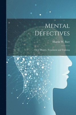 Mental Defectives 1