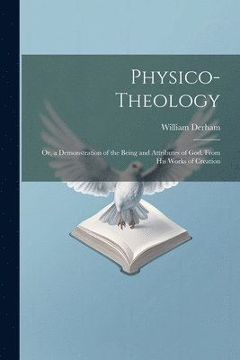 bokomslag Physico-Theology