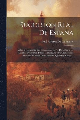 bokomslag Succesión Real De España