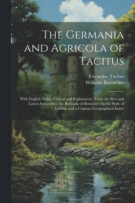 bokomslag The Germania and Agricola of Tacitus