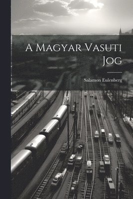Magyar Vasuti Jog