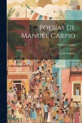 Poesas De Manuel Carpio 1