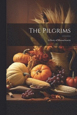 The Pilgrims 1