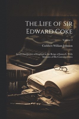 bokomslag The Life of Sir Edward Coke