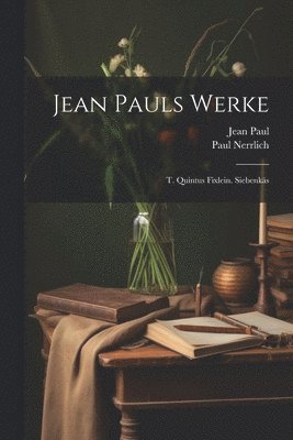 bokomslag Jean Pauls Werke