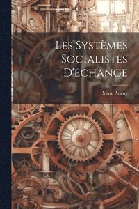 bokomslag Les Systmes Socialistes D'change