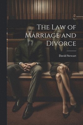 The Law of Marriage and Divorce 1
