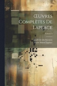 bokomslag OEuvres Compltes De Laplace; Volume 3