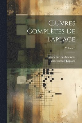 OEuvres Compltes De Laplace; Volume 3 1