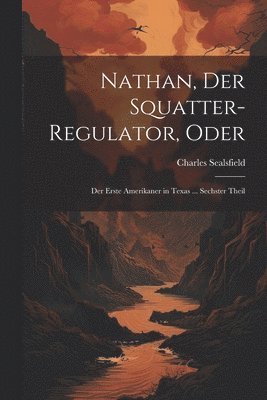 bokomslag Nathan, Der Squatter-Regulator, Oder