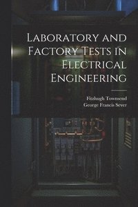 bokomslag Laboratory and Factory Tests in Electrical Engineering