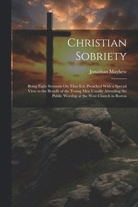 bokomslag Christian Sobriety