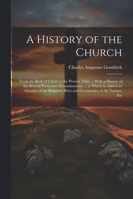 bokomslag A History of the Church