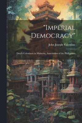 bokomslag &quot;Imperial Democracy&quot;