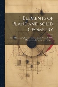 bokomslag Elements of Plane and Solid Geometry