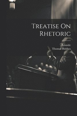 Treatise On Rhetoric
