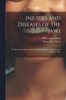 bokomslag Injuries and Diseases of the Jaws