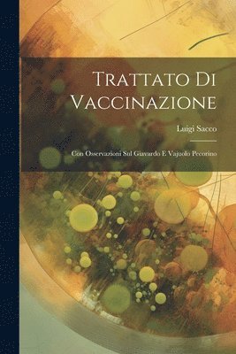 bokomslag Trattato Di Vaccinazione