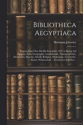 bokomslag Bibliotheca Aegyptiaca