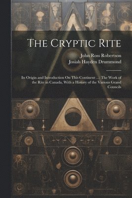 The Cryptic Rite 1