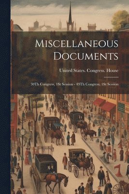 bokomslag Miscellaneous Documents