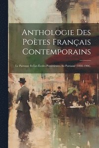 bokomslag Anthologie Des Potes Franais Contemporains