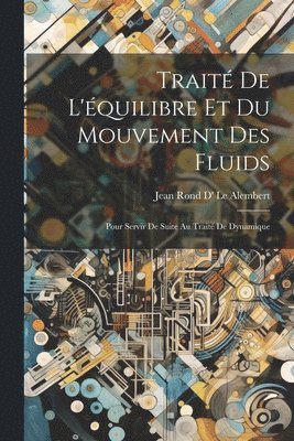 Trait De L'quilibre Et Du Mouvement Des Fluids 1