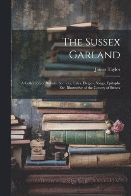 The Sussex Garland 1