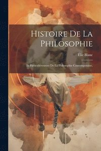 bokomslag Histoire De La Philosophie