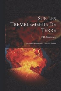 bokomslag Sur Les Tremblements De Terre
