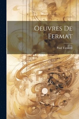 Oeuvres De Fermat
